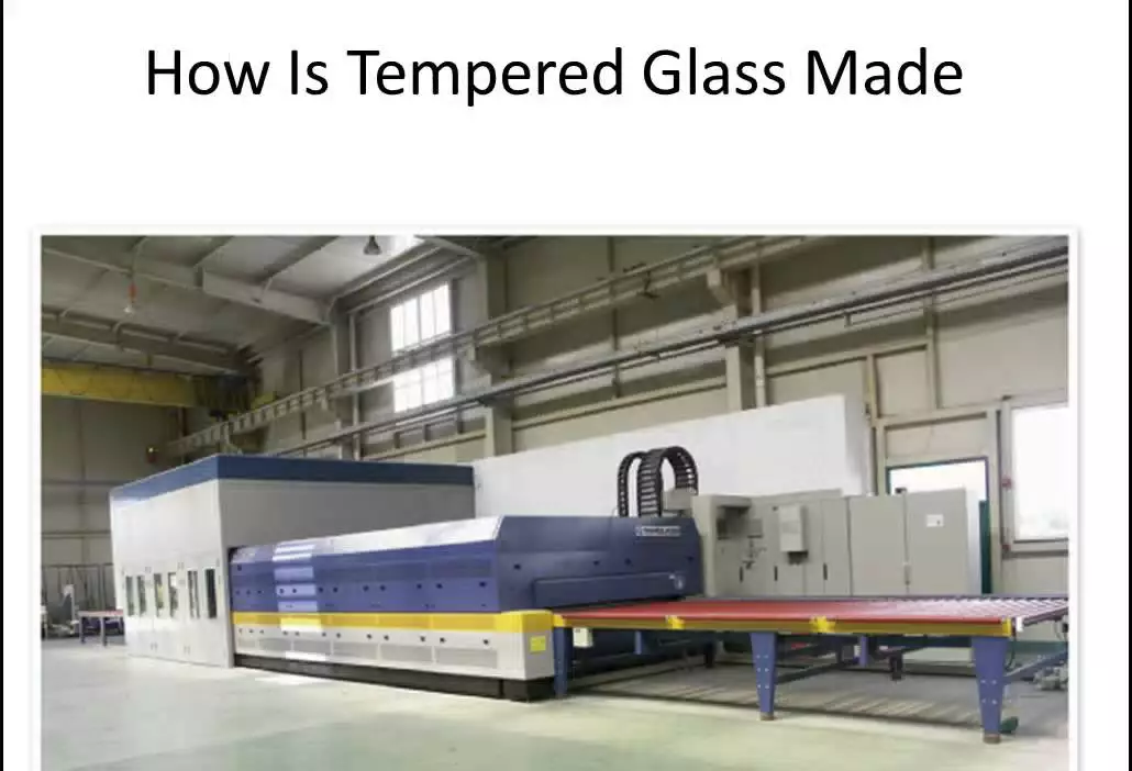 How Is Tempered Glass Made and What Makes It So Great?