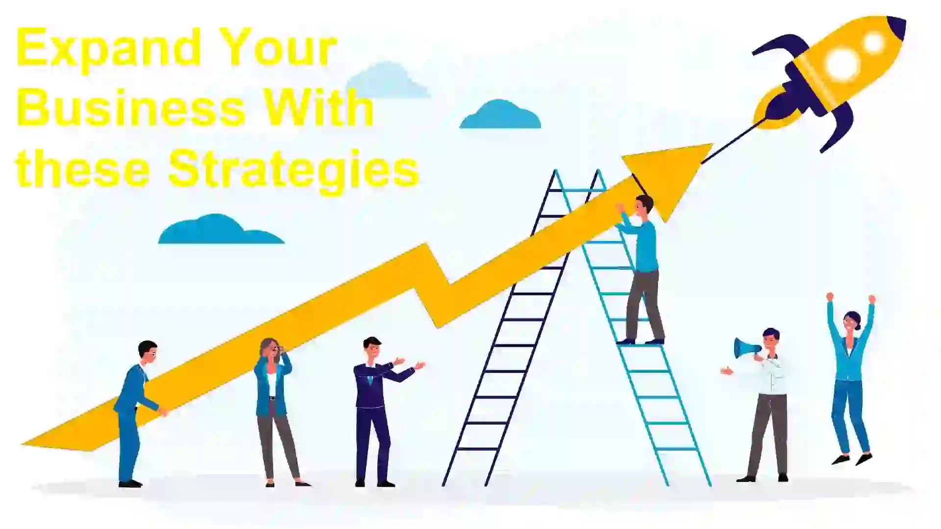Expand Your Business With these Strategies