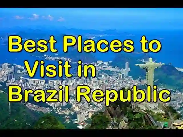 Best Palce To visit in Brazil