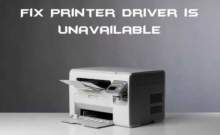 How to Fix Printer Drivers Problems?