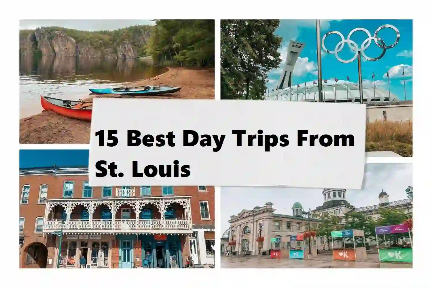15 Best Day Trips From St. Louis