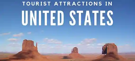 Top 8 Best Tourist Attraction In USA