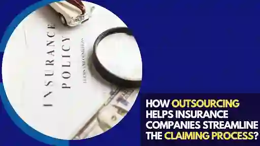 Outsourcing Helps Insurance Companies